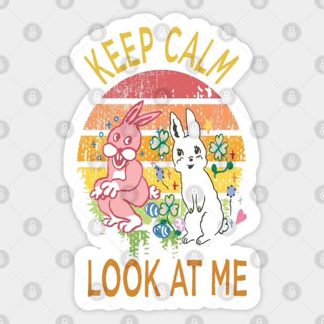 keep calm look at me bunny parents Sticker by lazykitty